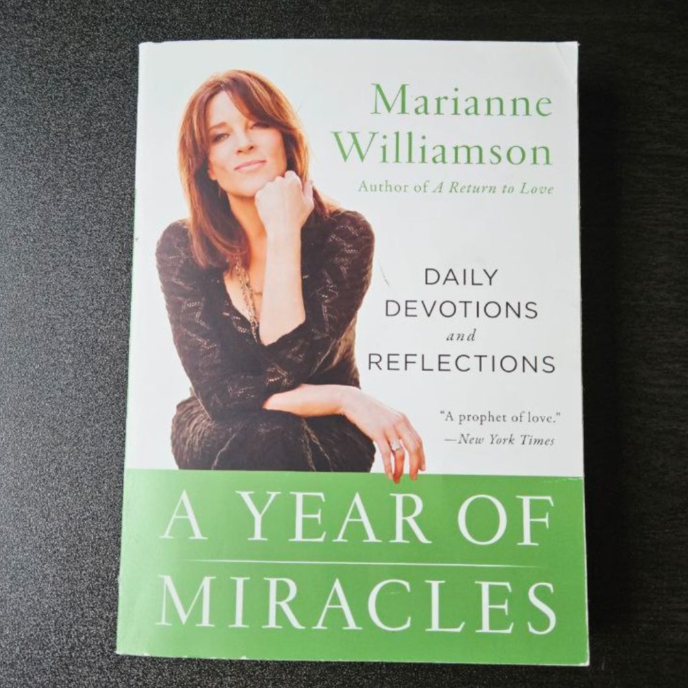 4/$20 A Year of Miracles: Daily Devotions and Reflections by Marianne Williamson